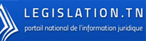 Portail National de l'Information Juridique de Tunisie Portail National de l'Information Juridique de Tunisie